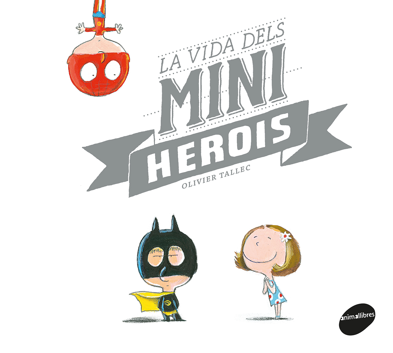 Resultado de imagen de vida mini herois de tallec